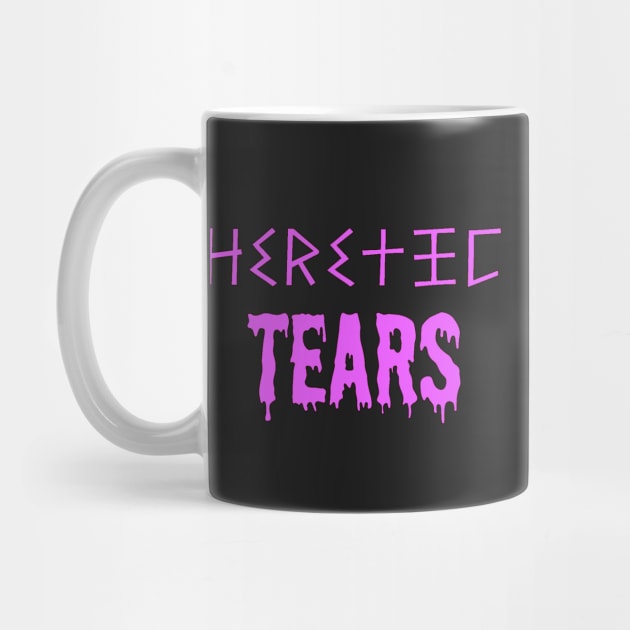 Heretic Tears Mug -  Tongue Pink Text on Vulva Purple by SolarCross